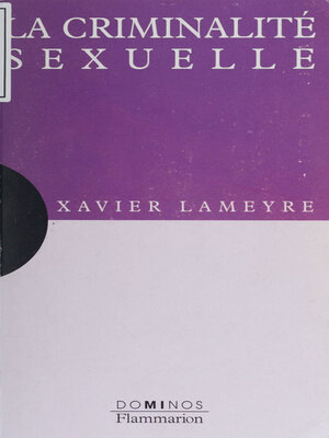 cover image of La Criminalité sexuelle